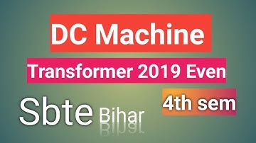 DC Machine and Transformer 2019(Even), SBTE Bihar question paper previous year, by Electrical Divya