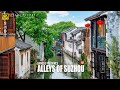 Explore Suzhou's Old Alleys | Eastern China's Old Residential Area | 4K HDR | Jiangsu | 苏州 | 巷子