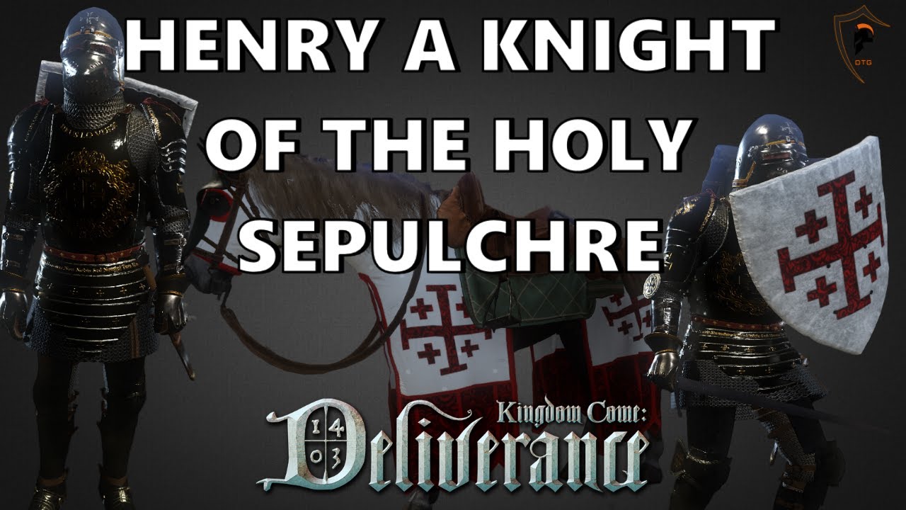 Henry Of Skalitz Knight Of The Holy Sepulchre Kingdom Come Deliverance Mod Youtube Henry Of Skalitz Knight Of The Holy Sepulchre Kingdom Come Deliverance Mod Youtube