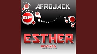 Смотреть клип Esther (George F & Tekkman Psychojack Intro Remix)
