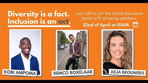 Diversity is a fact. Inclusion is an act. Panel Discussion