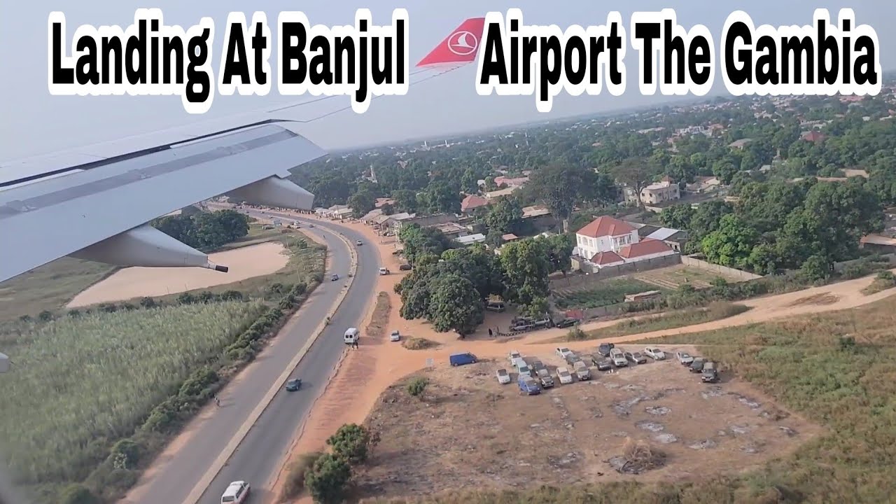 Most Beautiful Landing At Banjul Airport The Gambia | Turkish Airline