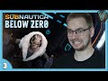 Новый герой в Ледяном мире / Эп. 3 / Subnautica: Below Zero