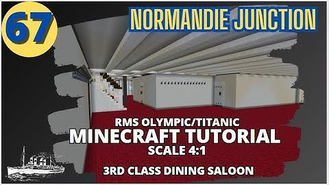 RMS Olympic/Titanic - 4:1 Scale - Minecraft Tutorial. PART SIXTY-SEVEN