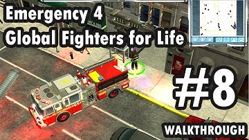Emergency 4: Global Fighters for Life - 911: First Responders - Mission 8 - 100% (Walkthrough)