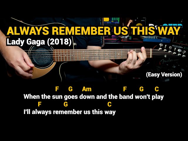 Always Remember Us This Way - Lady Gaga (2018) - Easy Guitar Chords Tutorial with Lyrics class=