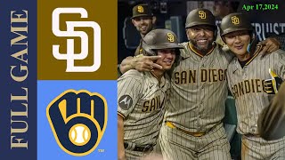 Padres Vs. Brewers Full Game Highlights Apr 17, 2024 | MLB Highlights |2024 MLB Season
