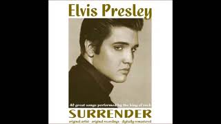 Elvis Presley  - Surrender take 1