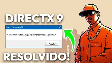 ✅​Como resolver o erro DirectX 9 no GTA SAN ANDREAS E SAMP - [RESOLVIDO - 2025]