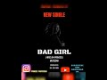 Bad girl by princess mufeedah