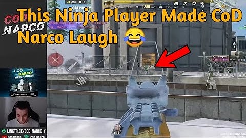 This Ninja Player Made CoD Narco Laugh CoD narco don