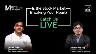 Is the Stock Market Breaking your Heart?  | #ELMLive