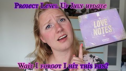 July update | Level Up 2025 update 7 | anoukdominiquerose