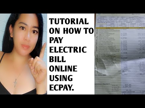 TUTORIAL ON  HOW TO PAY ELECTRIC BILL ONLINE USING ECPAY APS