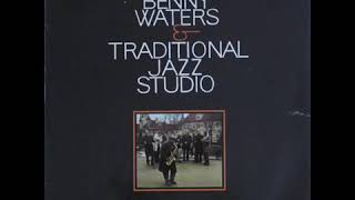 Benny Waters & The Traditional Jazz Studio   If I Could Be With You