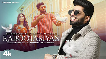 Kabootariyan (Full Song) | Shivjot, Deepak Dhillon | The Boss | Latest Punjabi Songs 2022