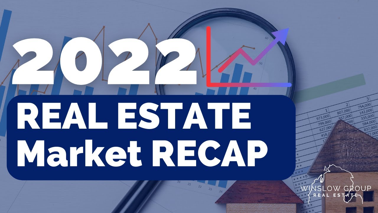 2022 Real Estate Market Recap & 2023 Real Estate Market Predictions for Northern Michigan YouTube