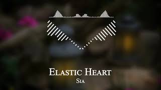 Sia - Elastic Heart