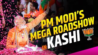 LIVE: PM Modi's Mega Roadshow in Varanasi, Uttar Pradesh | Lok Sabha Election 2024 | BJP