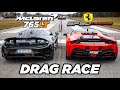 Ferrari SF90 vs. McLaren 765LT | DRAG RACE | Daniel Abt