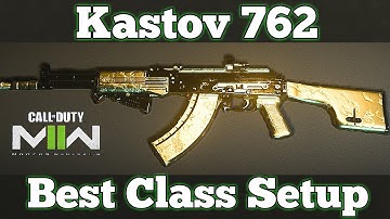 Call of Duty: Modern Warfare 2 - Best Kastov 762 Class Setup