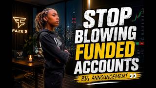 How to Pass Funded Accounts Without Blowing Them (Big Announcement at the End 👀)