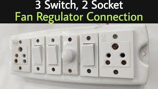3 switch, 2 socket, fan regulator connection | switch board wiring at home | Electrical Yogi
