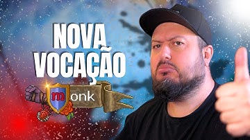 Tibia: A NOVA VOCAÇÃO DO TIBIA (Monk) | ⛏