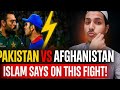 Pakistan vs Afghanistan Fight – Islam’s Ruling on Cricket Clashes