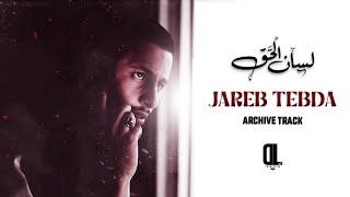 Lsan L7A9 - Jareb Tebda (Prod. Bk)