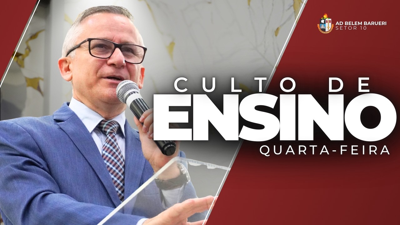 CULTO DE ENSINO | 04/03/2026 | AD BELÉM BARUERI