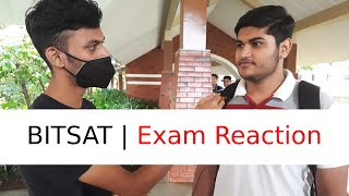 BITSAT 2022 | Exam Reactions