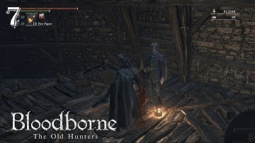 Bloodborne: The Old Hunters 100% Walkthrough Part 7 - NPC Quests