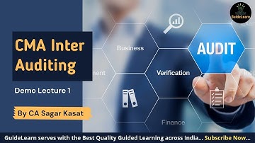 CMA Intermediate Auditing | Introduction to Auditing Subject | Lecture 1 | CA Sagar Kasat |