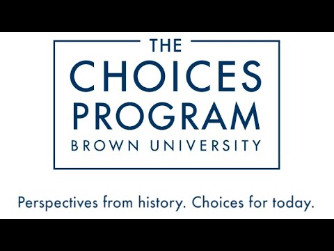 Choices Program | History and Current Issues Curriculum for the Classroom