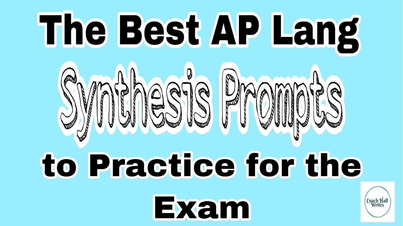 practice ap lang essay prompts