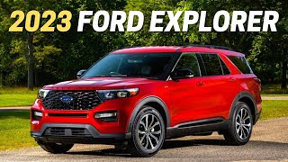 10 Things You Need To Know Before Buying The 2023 Ford Explorer