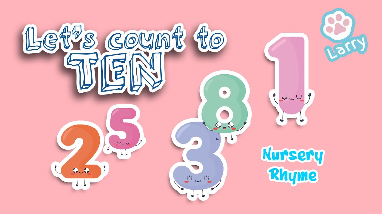counting-to-ten-song-for-kids-1-2-3-nursery-rhyme-nurseryrhyme
