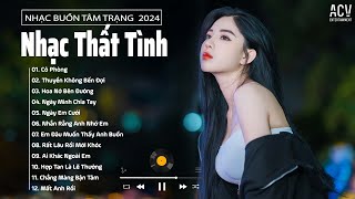 Nhạc Trẻ Ballad Hot Nhất TikTok | Nhạc Buồn Thất Tình Giật Mình Nhớ Người Yêu Cũ |Nhạc Việt Mới 2024