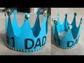 How to make paper crown for dad  easy paper crown making tutorial  fathers day special crown diy