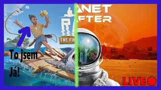 Hrajeme Planet Crafter a Raft + ostatní Hry! ŽIVĚ 🔴 !!!