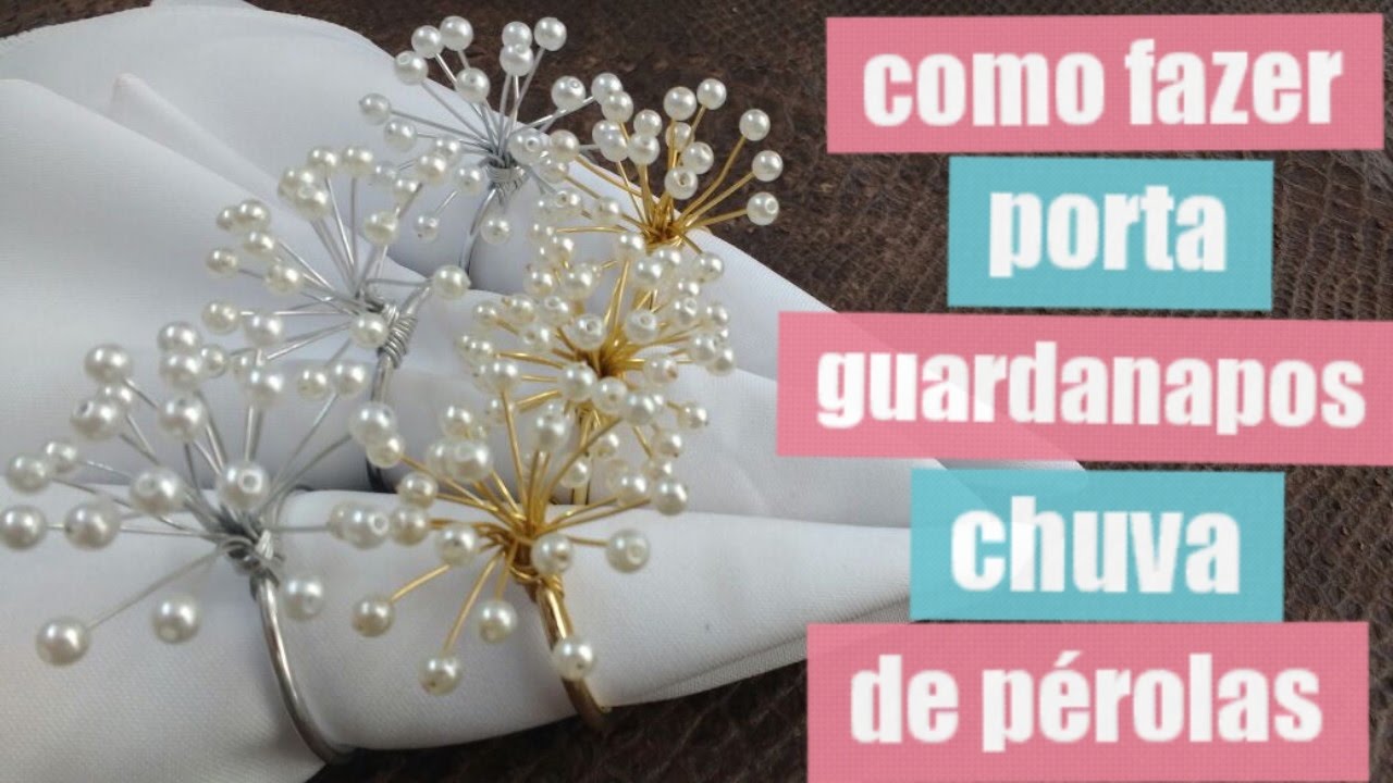Como fazer porta guardanado de pérolas para festas