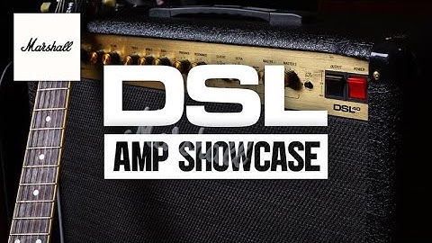 Amp Showcase | DSL40CR | Marshall Amps