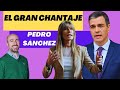 El chantaje de Pedro Sánchez. ¿Qué hay detrás de su carta abierta? ¿PSICOPATÍA o narcisismo?