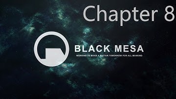 Black Mesa: Definitive Edition Chapter 8: On a Rail Walkthrough 4K 60FPS(No Deaths)
