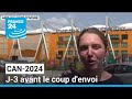 Can2024  j3 avant le coup denvoi effervescence  abidjan  france 24