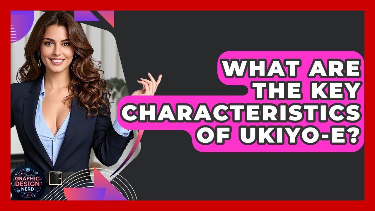 What Are The Key Characteristics Of Ukiyo-e? - Graphic Design Nerd