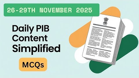 Daily PIB Current Affairs MCQs & Analysis 26-29 november #nabardgradeaexam 