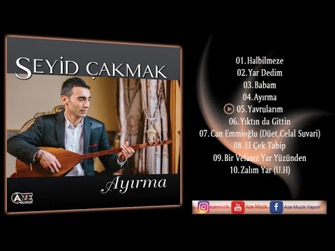 Seyid Çakmak - Yavrularım