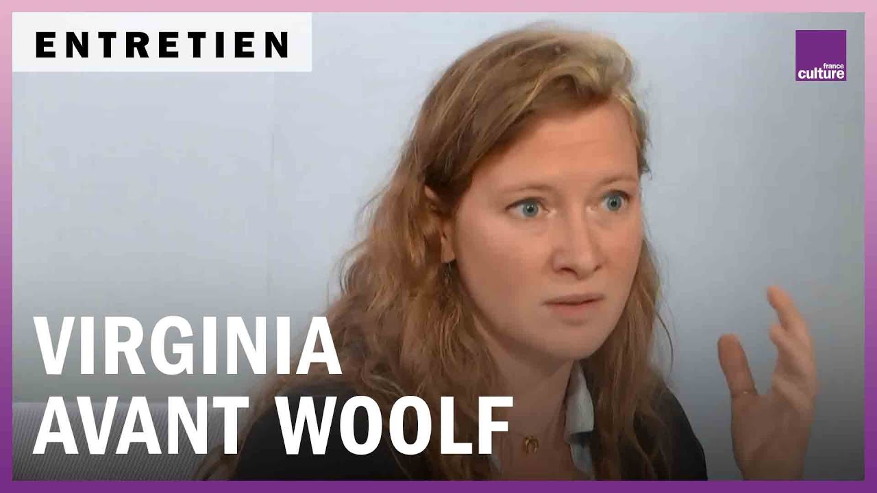 reportages francais Virginia avant Woolf